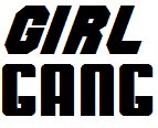 Girl Gang